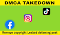 remove infringig post facebook, instagram, tiktok under dmca