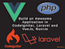 be your full stack best web developer using PHP, laravel, vue js