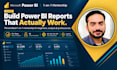 be your power bi coach and mentor for dashboards dax and reports