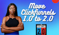 move your clickfunnels to clickfunnels 2 0 salesfunnel