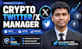manage your crypto twitter x account and community