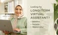 be your long term virtual assistant