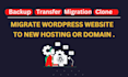 do wordpress site backup, migrate, clone, transfer to new domain
