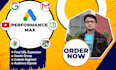 setup google ads performance max campaign across all channels