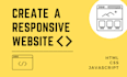 create a fully responsive HTML CSS and javascript website