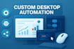 create custom windows desktop automation tool