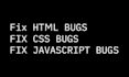 fix HTML CSS javascript bugs wp,  everything related to web