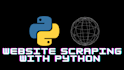 do web scraping, data extraction on any website using python