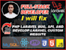 fix PHP laravel bug, API, and develop laravel custom website