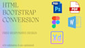 convert figma or PSD to responsive HTML with bootstrap