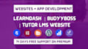 design buddyboss wordpress lms website using learndash, learnpress tutor lms pro