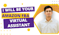 be your expert amazon virtual assistant VA for fba pl PPC listings
