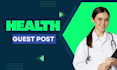post high authority health guest blog