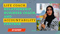 be your life coach, relationship, business coach, and accountability partner