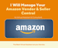 manage amazon vendor central account and seller central account manager