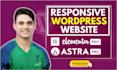 design a fully  responsive wordpress website with elementor pro
