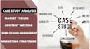 do case study analysis, research and content writing