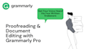 proofread, edit, and rewrite documents with grammarly pro