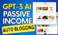 build ai auto blog site with 1k gpt3 ai generated articles
