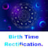 do birth time rectification according to vedic astrology