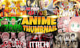 design custom anime thumbnails for youtube in 7 hours