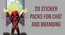 design custom 2d sticker packs for chat and branding