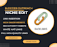 do link insertion guest post niche edits for seo backlinks