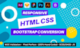 convert  to HTML CSS  bootstrap  responsive