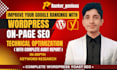 complete SEO monthly on page,off page link building with technical optimization