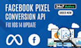 fix and setup facebook pixel conversion api server side tracking