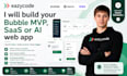 build your bubble mvp, saas or ai web app
