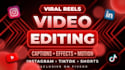 edit high quality reels, tiktoks, shorts and youtube videos