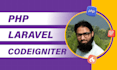 do web app development PHP, laravel, or codeigniter