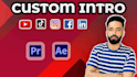 create an engaging custom youtube intro video