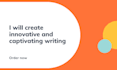 create innovative and captivating writing