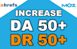 increase  moz domain authority and domain rating permanent