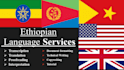 translate your tigrinya, amharic, and english files