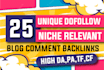 give you 25 dofollow quality backlinks using niche related