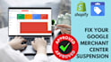 fix google merchant center suspension with the update method