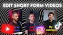 edit a short form video for your social media
