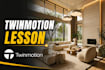 offer personalized twinmotion lessons from essential to advanced