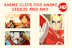 provide anime clips for your anime videos or amv high quality