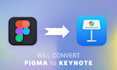 convert figma to keynote presentation