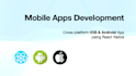 develop android and ios mobile app using react native