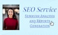 do any semrush analysis and report