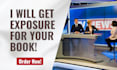 be your book publicist and get you in the press