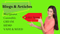 write urgent cannabis, vape, mod and marijuana blogs
