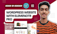 design, redesign stunning wordpress website with elementor pro