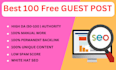 do 100 free guest posts with unique articles guest posts