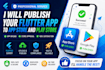 publish your flutter app to app store and play store